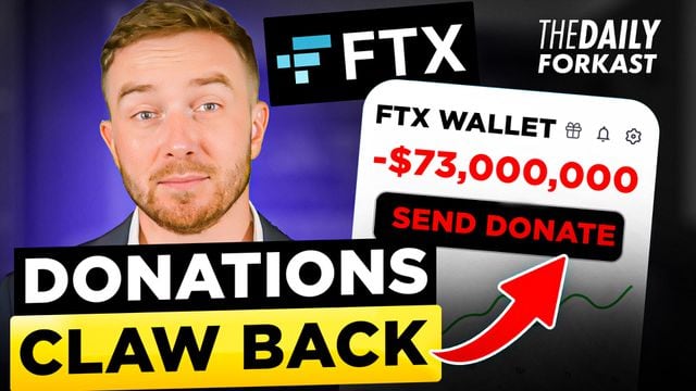 FTX Attempts to Claw Back Donations
