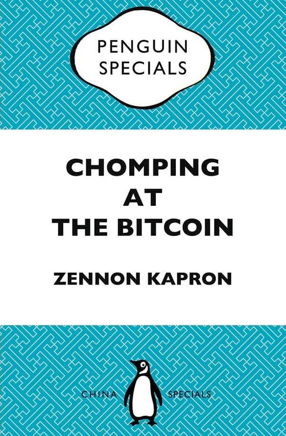 Book Cover: Kapron: Chomping at the Bitcoin