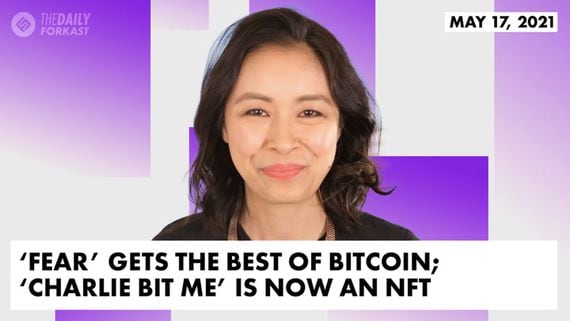 ‘Fear’ Gets the Best of Bitcoin; Youtube Hit ‘Charlie Bit Me’ is Now an NFT; KAWS Launches New Project That Accepts Cryptocurrencies
