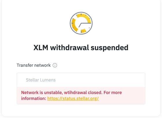 Binance has suspended XLM withdrawals.