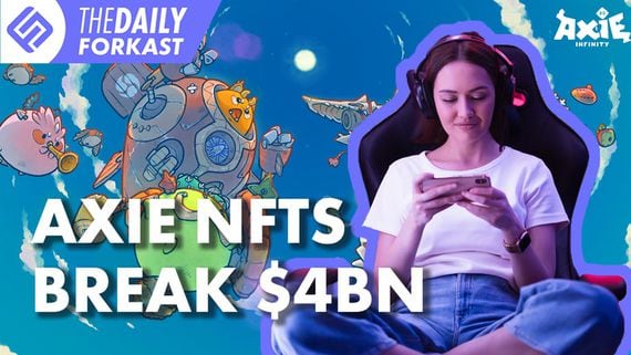 Axie Infinity Breaks $4B; China’s Brewing Metaverse Frenzy