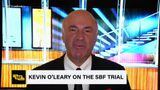 The 'Real Question' About Sam Bankman-Fried's Trial is What Happens Next: Kevin O'Leary