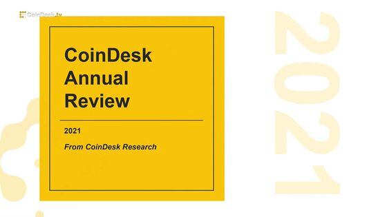 CoinDesk Releases Annual Report Highlighting Key Trends in Crypto