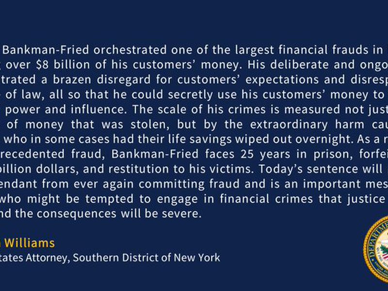 Statement of U.S. Attorney Damian Williams on the sentencing of Samuel Bankman-Fried (US Attorney SDNY/X)