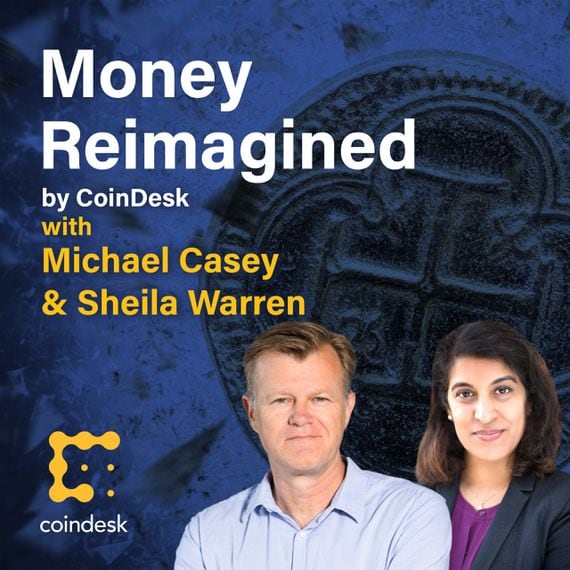 CoinDesk's Money Reimagined Podcast