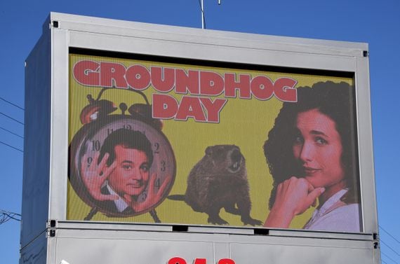 Groundhog Day advertisement (Photo by Ethan Miller/Getty Images)
