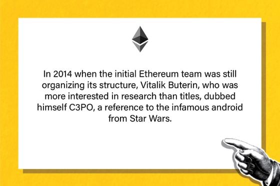 In 2014 when the initial Ethereum team was still organizing its structure, Vitalik Buterin, who was more interested in research than titles, dubbed himself C3PO, a reference to the infamous android from Star Wars.
