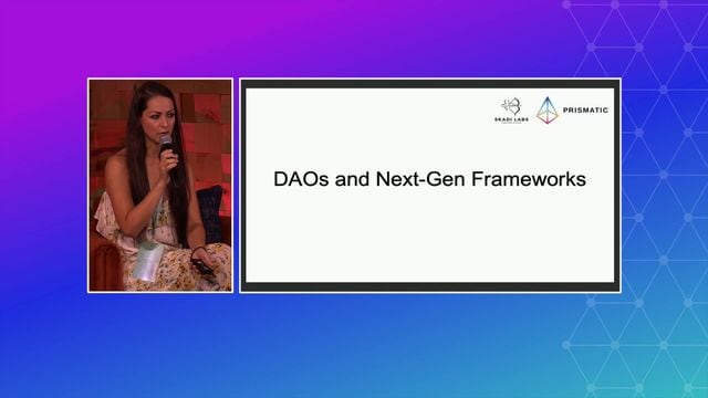 DAOs & Next Gen Frameworks