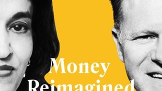 Money Reimagined 1:1