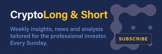 Sign up to receive Crypto Long & Short in your inbox, every Sunday.