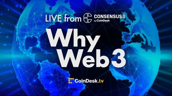 Consensus 2023: Why Web3