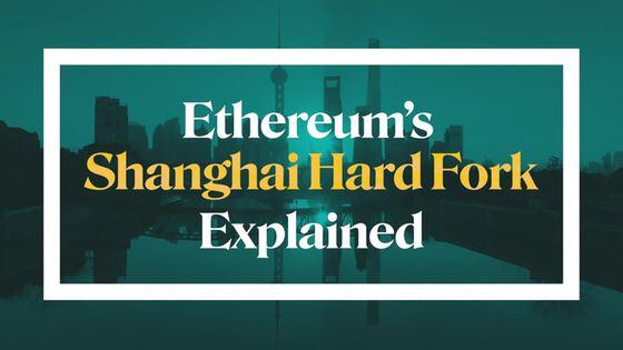 Ethereum's Shanghai Hard Fork: 5 Things to Know